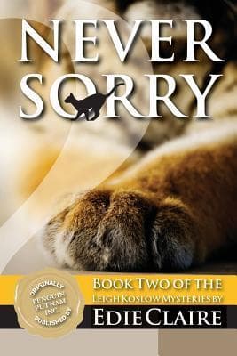 Never Sorry: A Leigh Koslow Mystery