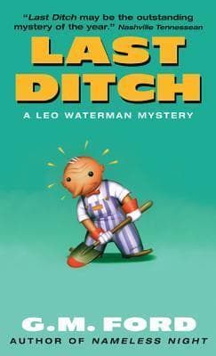 Last Ditch: A Leo Waterman Mystery