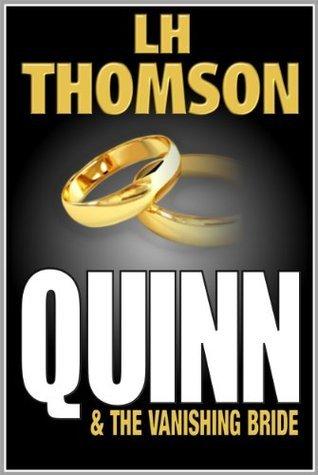 Quinn & The Vanishing Bride