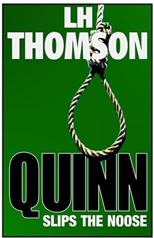 Quinn Slips the Noose book cover