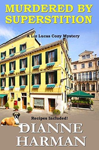 Murdered by Superstition: Liz Lucas Cozy Mystery Series book cover