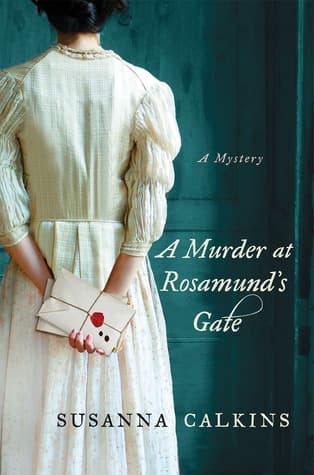 A Murder at Rosamund's Gate