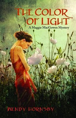 The Color of Light: A Maggie MacGowen Mystery