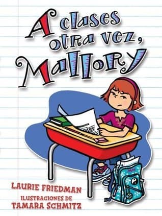 A clases otra vez, Mallory book cover