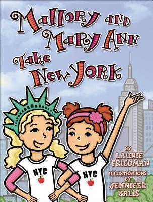 Mallory and Mary Ann Take New York book cover