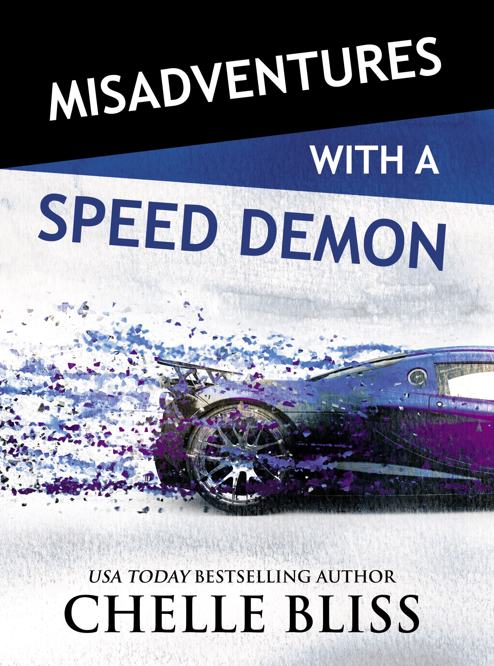 Misadventures with a Speed Demon book cover