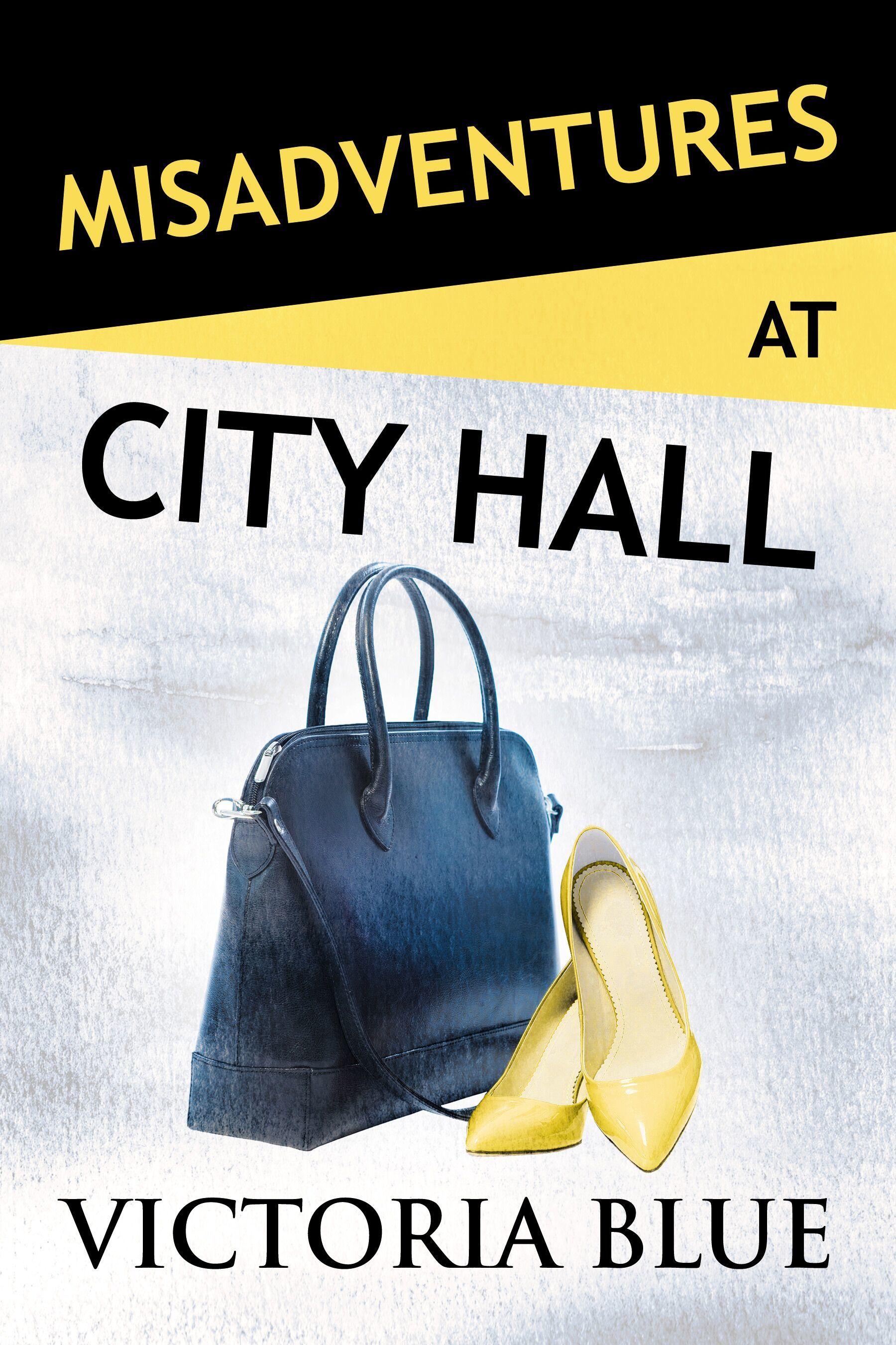 Misadventures at City Hall book cover