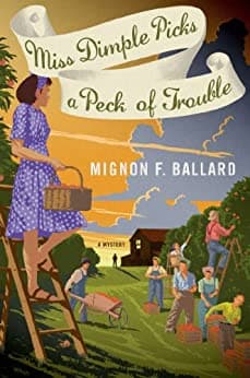 Miss Dimple Picks a Peck of Trouble book cover