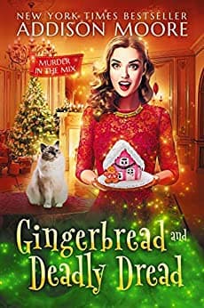 Gingerbread and Deadly Dread