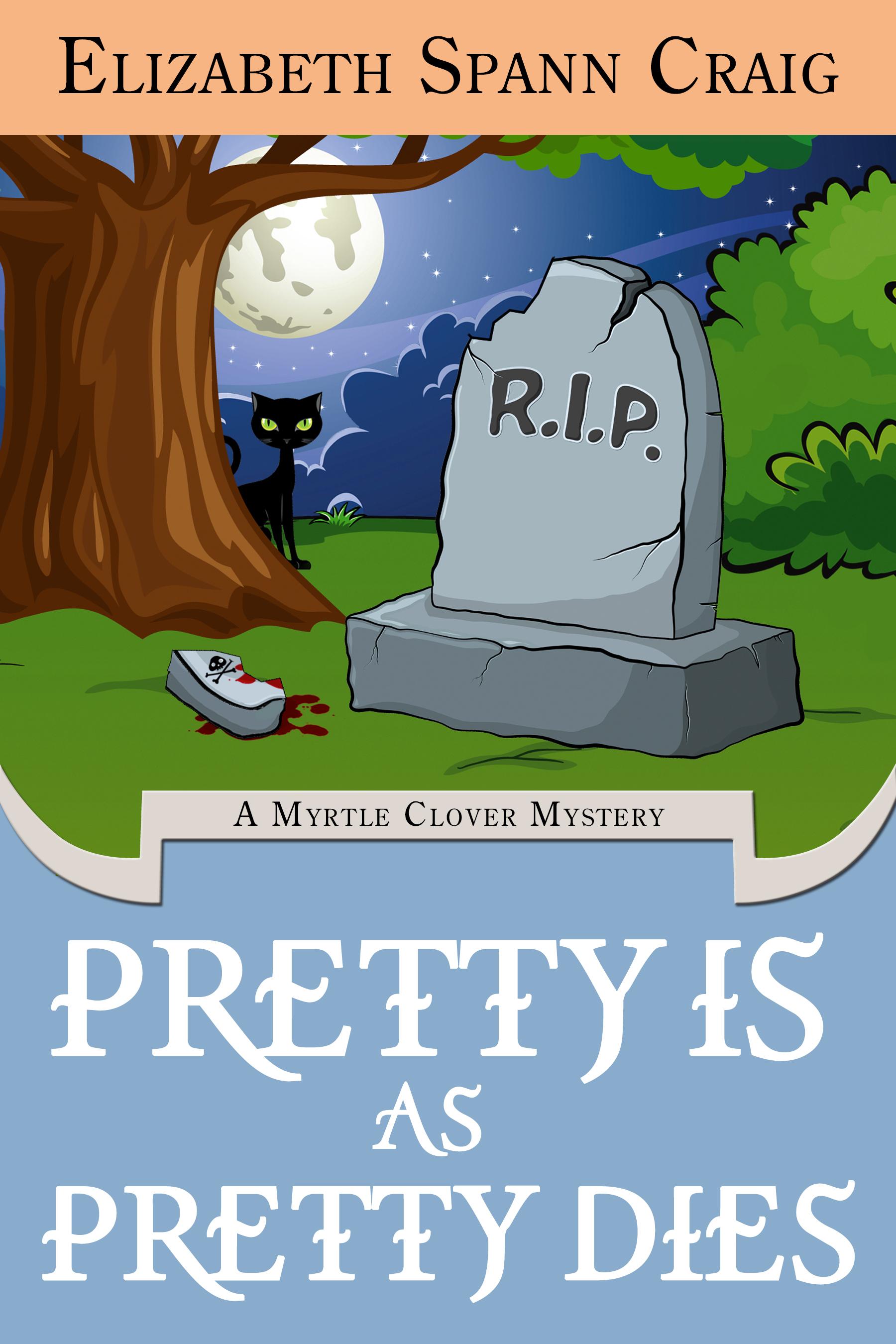 Pretty is as Pretty Dies book cover