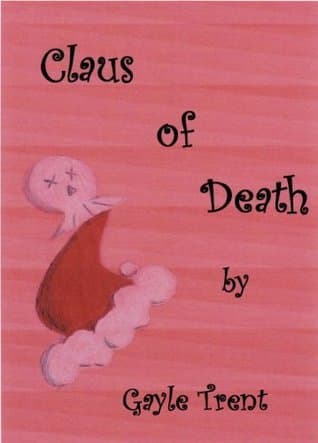 Claus of Death: A Myrtle Crumb Mystery