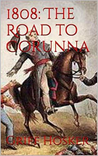 1808: The Road to Corunna book cover