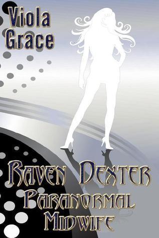 Raven Dexter, Paranormal Midwife book cover