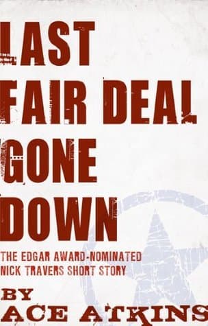 Last Fair Deal Gone Down