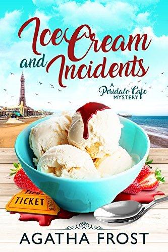 Ice Cream and Incidents book cover