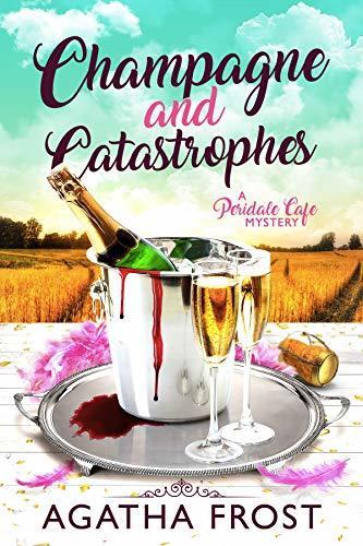 Champagne and Catastrophes book cover