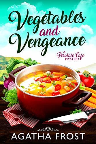 Vegetables and Vengeance book cover