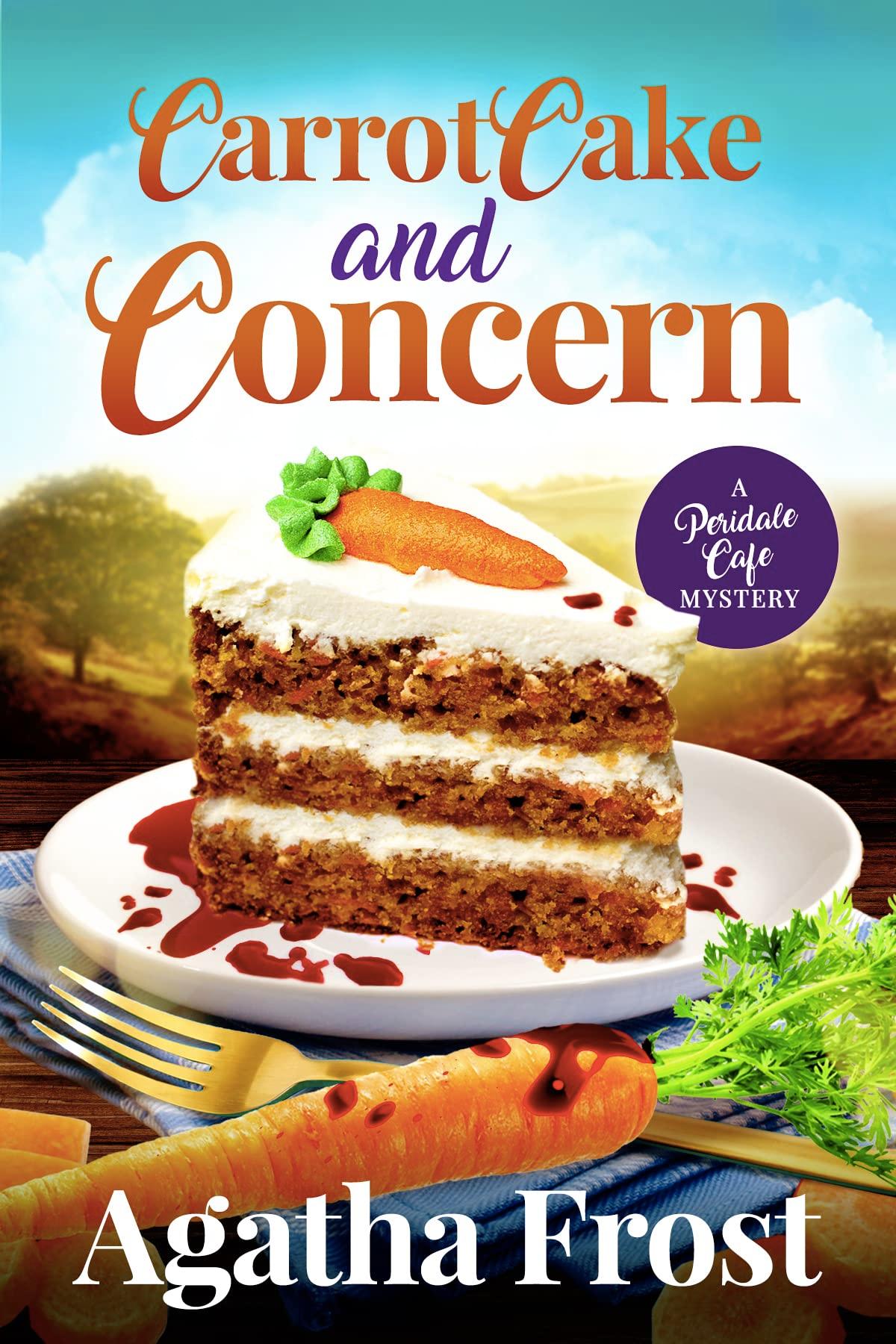 Carrot Cake and Concern book cover