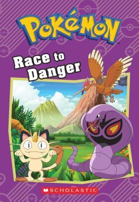 Race to Danger (Pokémon: Chapter Book) book cover