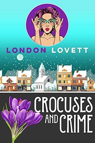 Crocuses and Crime