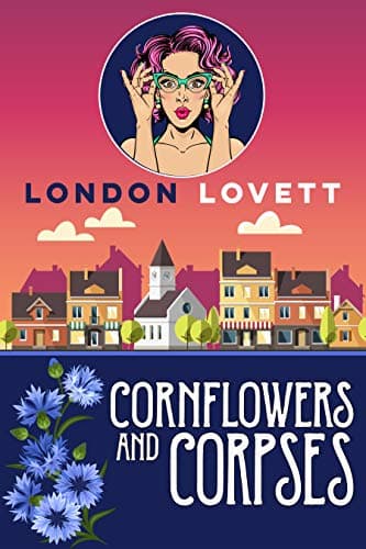 Cornflowers and Corpses