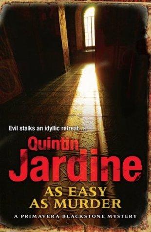 As Easy as Murder (Primavera Blackstone series, Book 3): Suspicion and death in a thrilling crime novel book cover