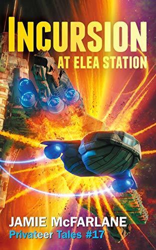 Incursion at Elea Station book cover