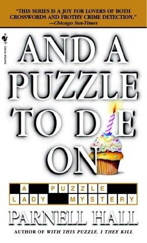 And a Puzzle to Die On book cover