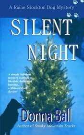 Silent Night: A Raine Stockton Dog Mystery