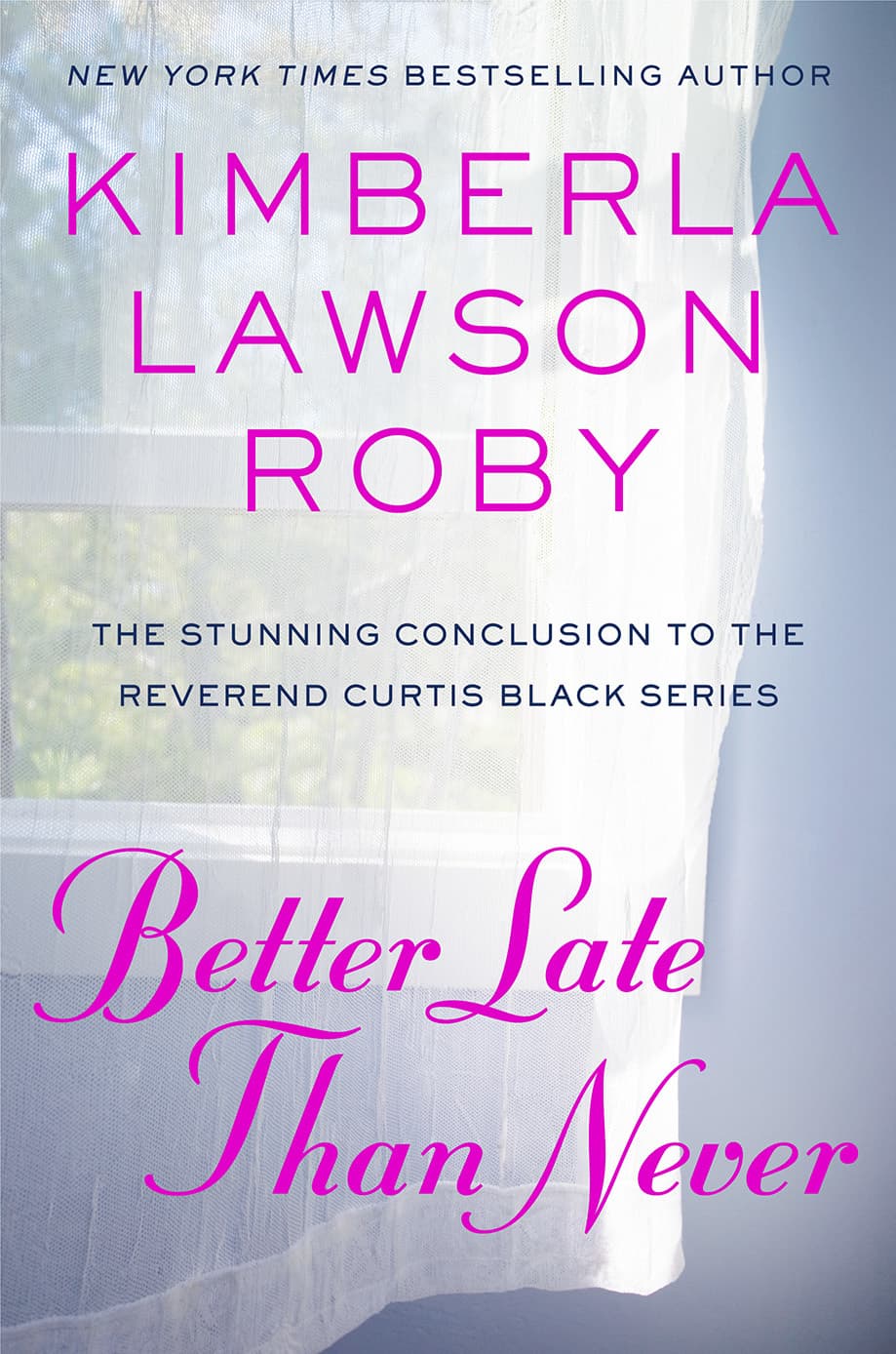 Better Late Than Never book cover