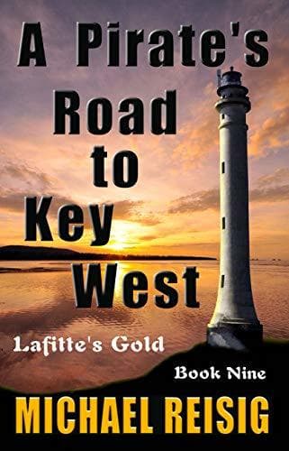 A Pirate's Road to Key West