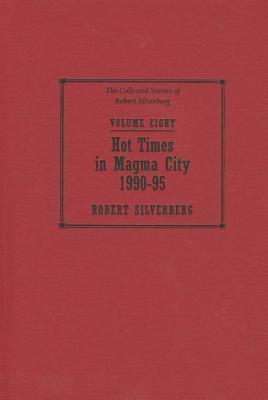 Hot Times in Magma City, 1990-95 book cover