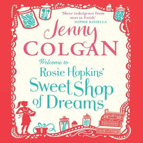 Rosie Hopkins' Sweetshop of Dreams