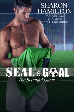 SEAL's Goal: The Beautiful Game book cover