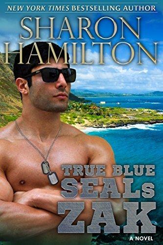 True Blue SEALS: Zak book cover