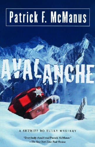 Avalanche: A Sheriff Bo Tully Mystery