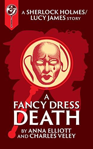 A Fancy-Dress Death: A Sherlock and Lucy Short Story book cover