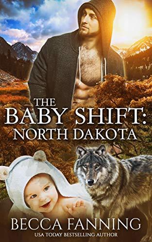 The Baby Shift: North Dakota book cover