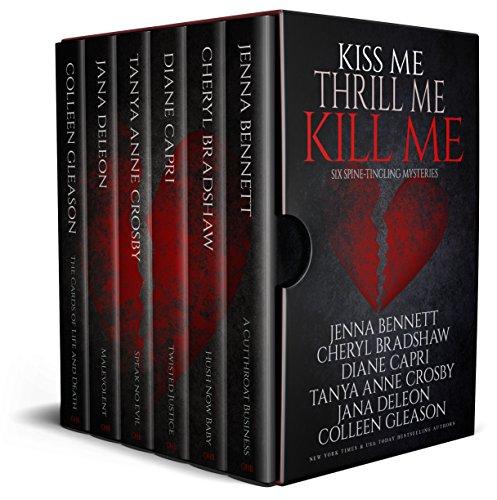 Kiss Me, Thrill Me, Kill Me book cover