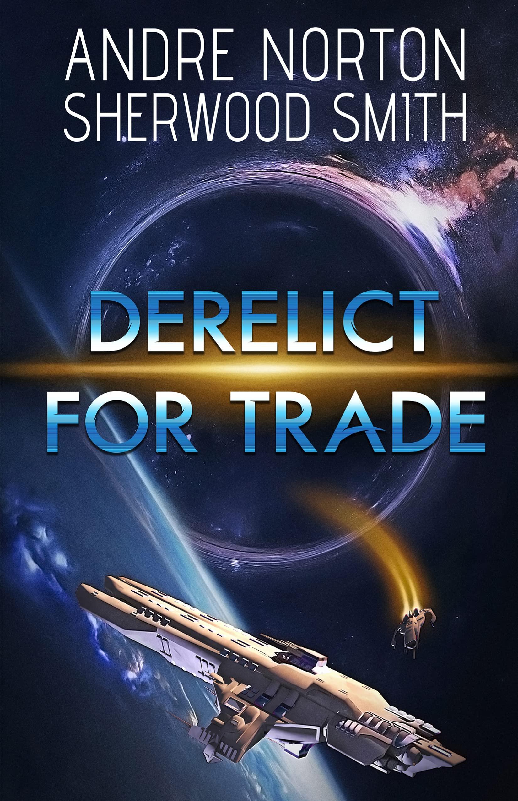 Derelict for Trade book cover