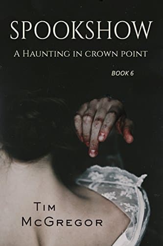 A Haunting in Crown Point