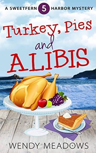 Turkey, Pies and Alibis book cover