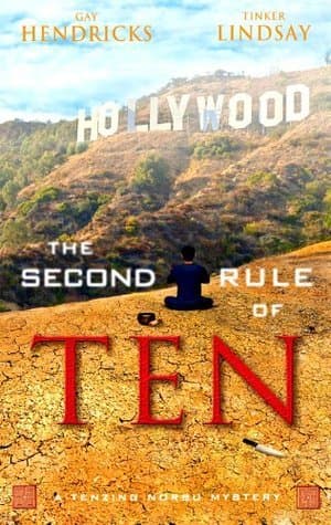 The Second Rule of Ten: A Tenzing Norbu Mystery