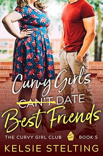 Curvy Girls Can't Date Best Friends book cover