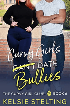 Curvy Girls Can't Date Bullies book cover