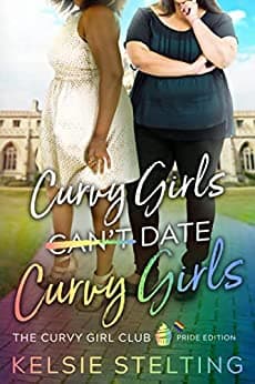 Curvy Girls Can't Date Curvy Girls book cover