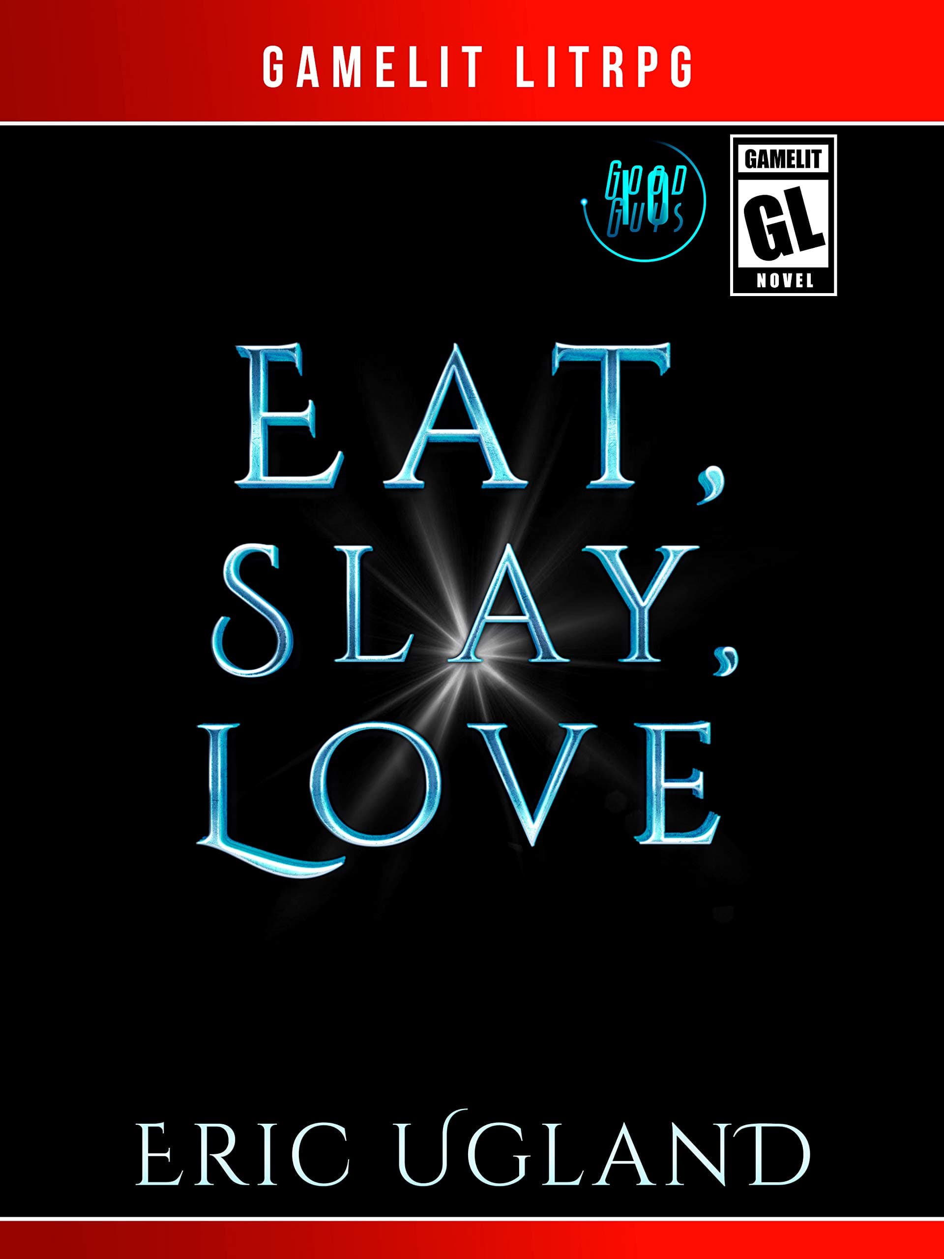 Eat, Slay, Love book cover