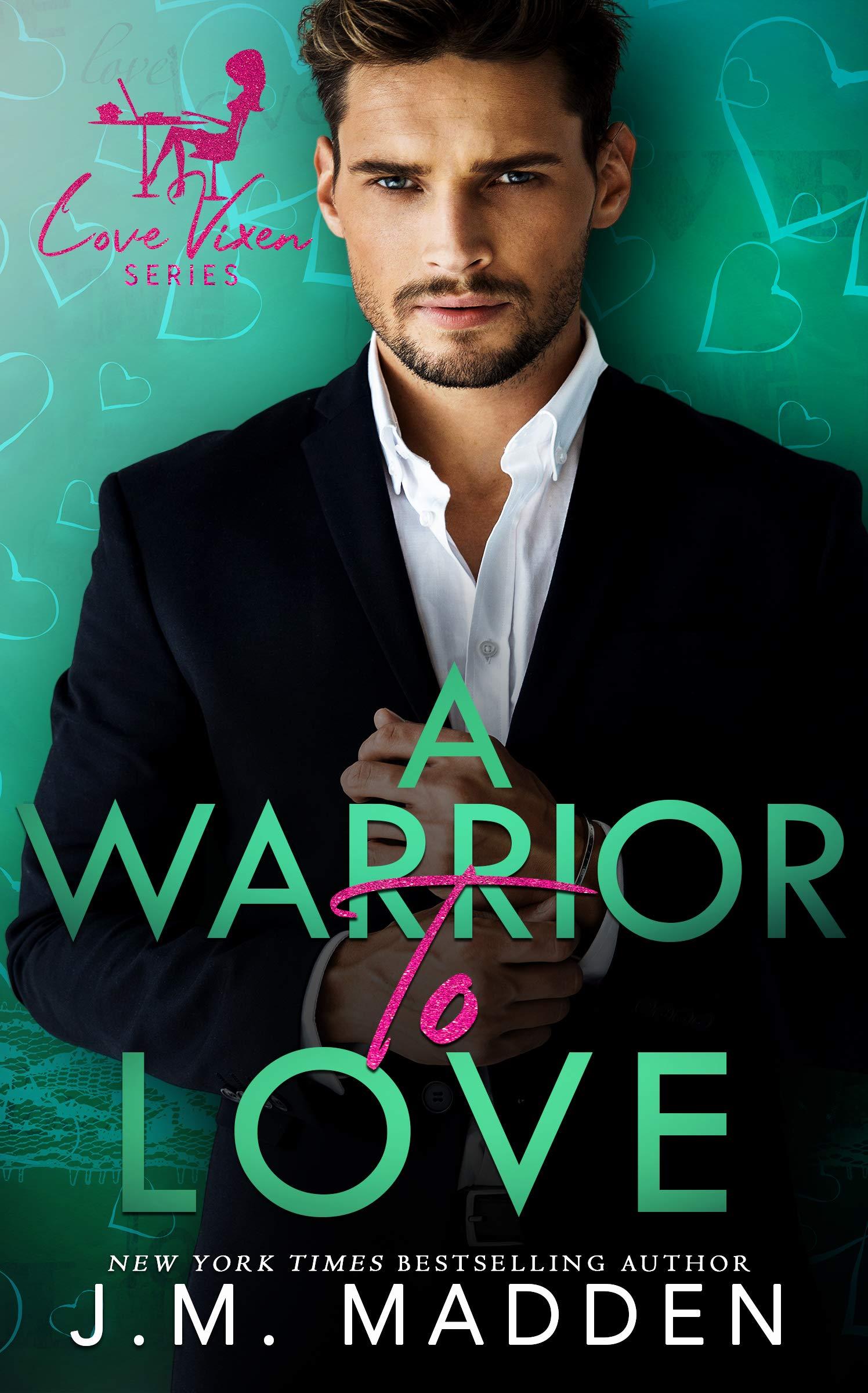 A Warrior to Love book cover