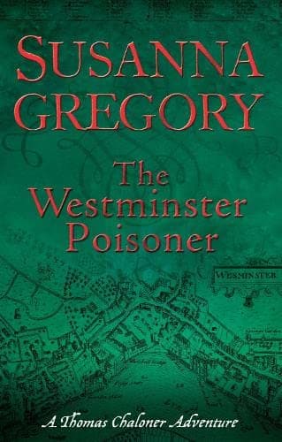 The Westminster Poisoner: Chaloner's Fourth Exploit in Restoration London book cover