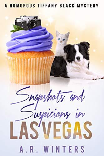 Snapshots and Suspicions in Las Vegas book cover